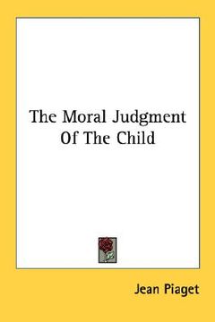 portada the moral judgment of the child (en Inglés)