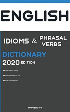 portada Dictionary of English Idioms, Phrasal Verbs, and Phrases 2020 Edition (en Inglés)