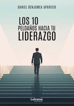 portada Los 10 Peldaños Hacia tu Liderazgo (in Spanish)