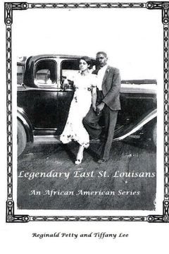 portada Legendary East St. Louisans: An African American Series
