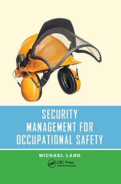 portada Security Management for Occupational Safety (Occupational Safety & Health Guide Series) (in English)