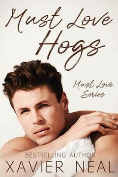 portada Must Love Hogs (en Inglés)