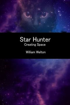 portada Star Hunter: Creating Space (en Inglés)