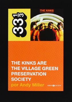 The Kinks are the village green preservation society