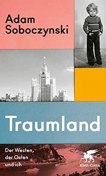 portada Traumland: Der Westen, der Osten und ich (en Alemán)