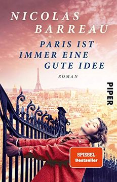 portada Paris ist Immer Eine Gute Idee: Roman (in German)