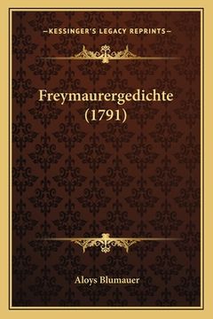 portada Freymaurergedichte (1791) (en Alemán)