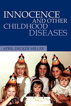 portada Innocence and Other Childhood Diseases (en Inglés)