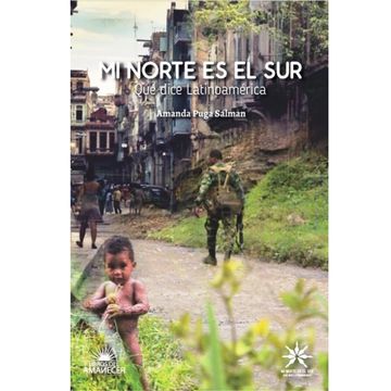 portada Mi Norte es el sur (in Spanish)