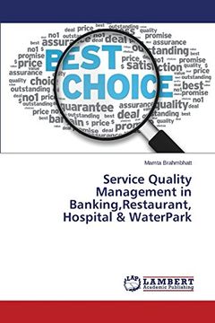 portada Service Quality Management in Banking,Restaurant, Hospital & WaterPark