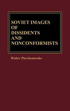 portada Soviet Images of Dissidents and Nonconformists (en Inglés)