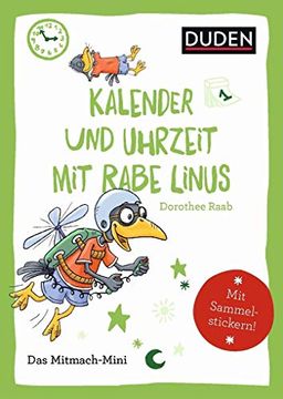 portada Duden Minis (Band 17) - Kalender und Uhrzeit mit Rabe Linus (en Alemán)