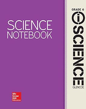 portada Glencoe Integrated Iscience, Course 1, Grade 6, Iscience Notebook, Student Edition (en Inglés)