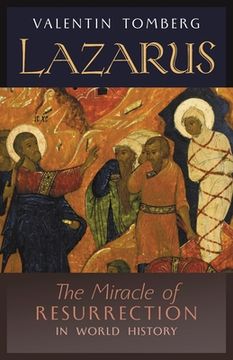 portada Lazarus: The Miracle of Resurrection in World History (en Inglés)