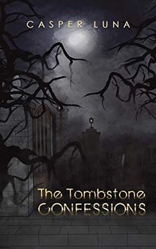 portada The Tombstone Confessions (in English)