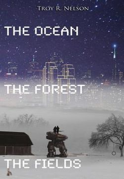 portada The Ocean, The Forest, The Fields (en Inglés)