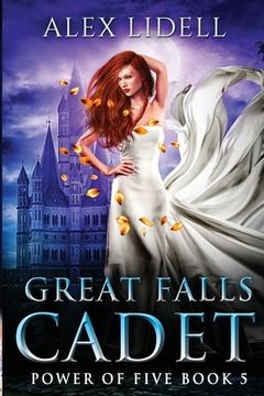 portada Great Falls Cadet: Power of Five Collection - Book 5 (en Inglés)