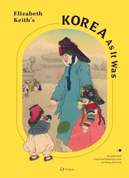 portada Elizabeth Keith's Korea as it was (in English)