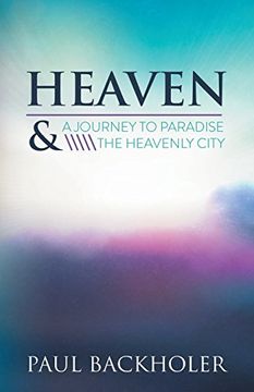 portada Heaven: A Journey to Paradise and the Heavenly City