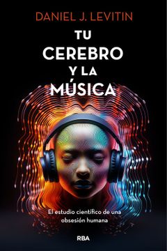 portada TU CEREBRO Y LA MUSICA