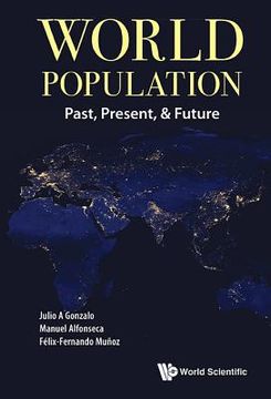 portada World Population: Past, Present, & Future (en Inglés)