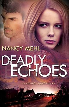 portada Deadly Echoes: Volume 2 (Finding Sanctuary) (in English)
