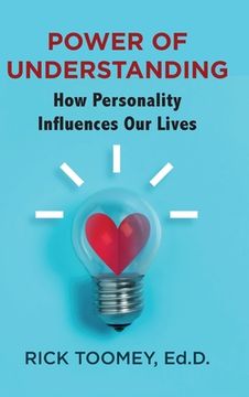 portada Power of Understanding: How Personality Influences Our Lives (en Inglés)