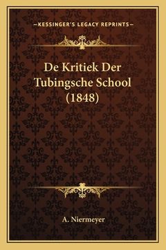 portada De Kritiek Der Tubingsche School (1848)