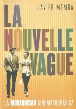 portada La Nouvelle Vague (Reed): La Modernidad Cinematográfica