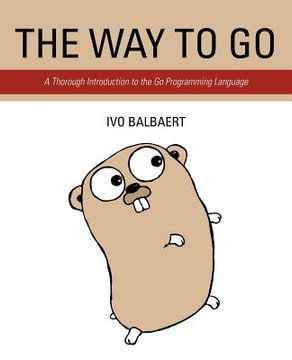 portada the way to go: a thorough introduction to the go programming language