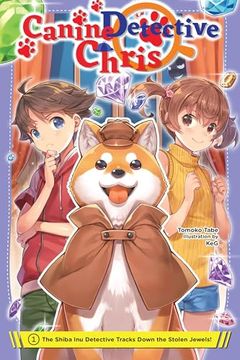 portada Canine Detective Chris, Vol. 1: The Shiba inu Detective Tracks Down the Stolen Jewels! (Canine Detective Chris, 1) (in English)