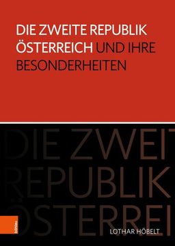 portada Die Zweite Republik Osterreich Und Ihre Besonderheiten (en Alemán)