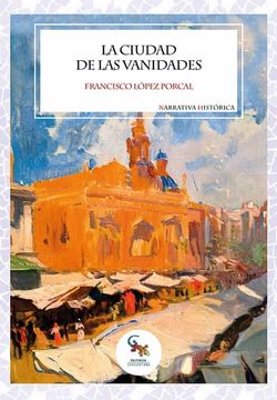 portada La Cuidad de las Vanidades (in Spanish)