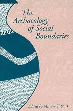 portada The Archaeology of Social Boundaries (Smithsonian Series in Archaeological Inquiry) (in English)