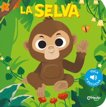 portada Toca y Escucha - la Selva (in Spanish)
