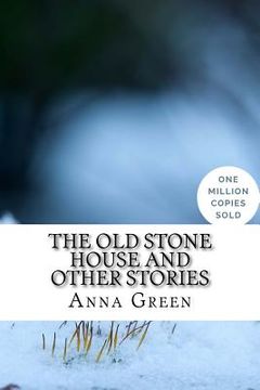 portada The Old Stone House and Other Stories (en Inglés)