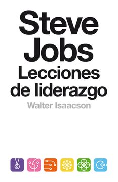 portada Steve Jobs. Lecciones de liderazgo (in Spanish)