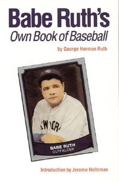 portada babe ruth's own book of baseball (en Inglés)