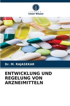 portada Entwicklung Und Regelung Von Arzneimitteln (en Alemán)