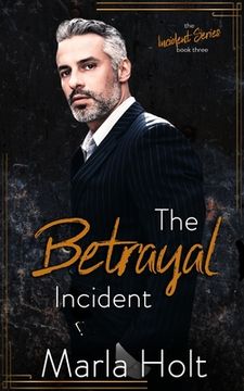 portada The Betrayal Incident: An Age Gap Romance (in English)