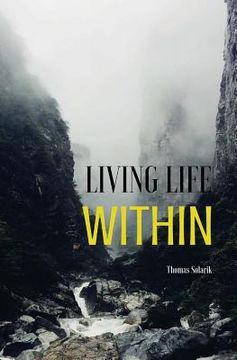 portada Living Life Within (en Inglés)