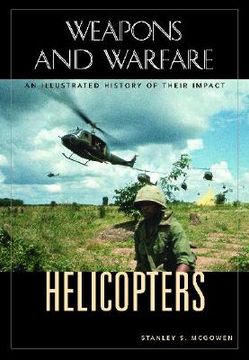 portada helicopters: an illustrated history of their impact