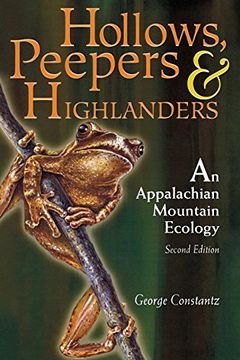 portada Hollows, Peepers, and Highlanders: An Appalachian Mountain Ecology 