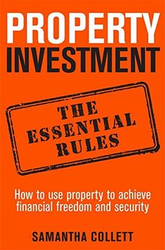 portada Property Investment: the essential rules: How to use property to achieve financial freedom and security (Minack Chronicles)