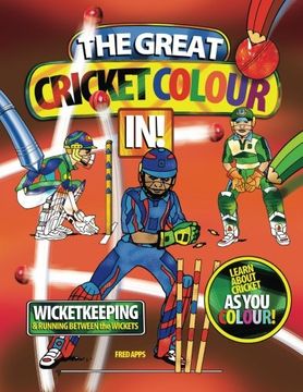 portada The Great Cricket Colour In  Wicketkeeping: The Great Cricket Colour In Wicketkeeping: Volume 4