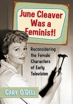 portada june cleaver was a feminist!