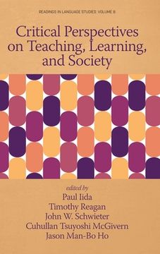 portada Critical Perspectives on Teaching, Learning, and Society