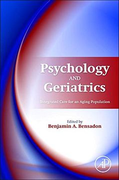 portada Psychology and Geriatrics: Integrated Care for an Aging Population (in English)