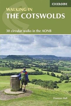 portada Walking in the Cotswolds: 30 classic hill and valley routes (Cicerone Guide)