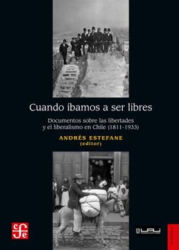 portada Cuando Íbamos a ser Libres (in Spanish)